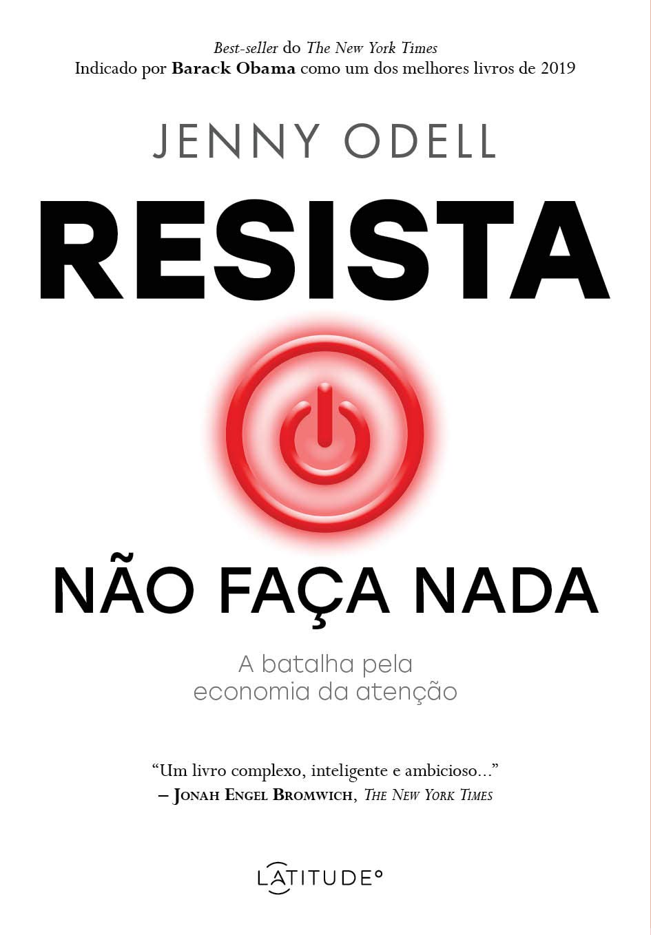 Resista não faça nada: A Batalha pela Economia da Atenção baixar livro de graça