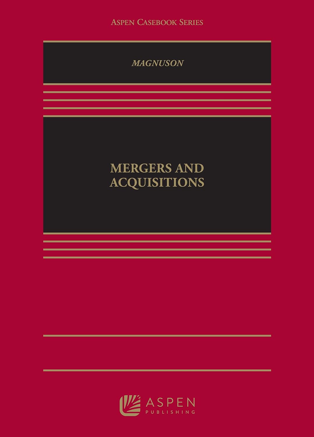 Mergers and Acquisitions (Aspen Casebook Series) (English Edition) baixar o livro de graça