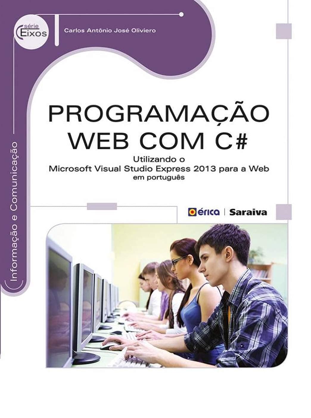ler totalmente Programação Web com C#: Utilizando o microsoft Visual Studio Express 2013 para a Web em português
