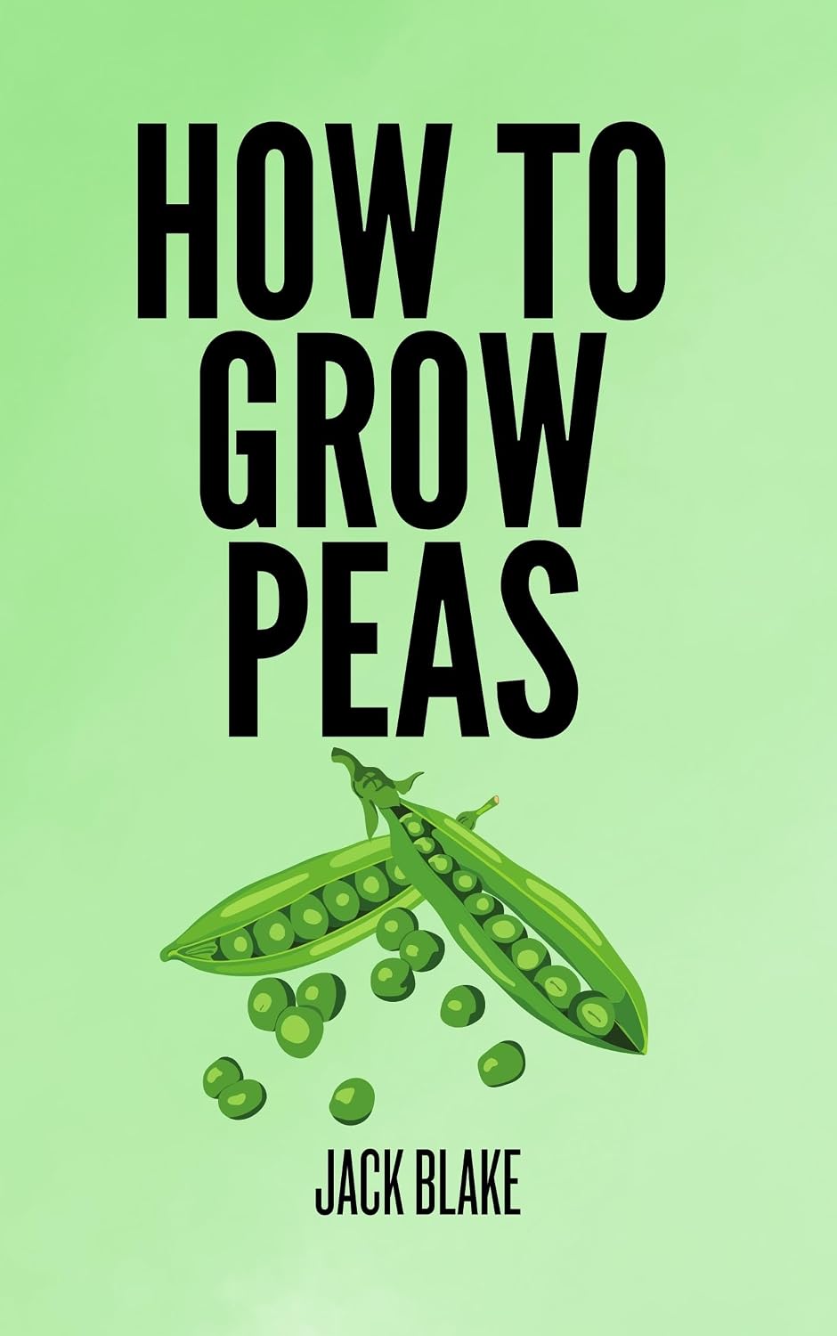 ler totalmente How To Grow Peas (English Edition)