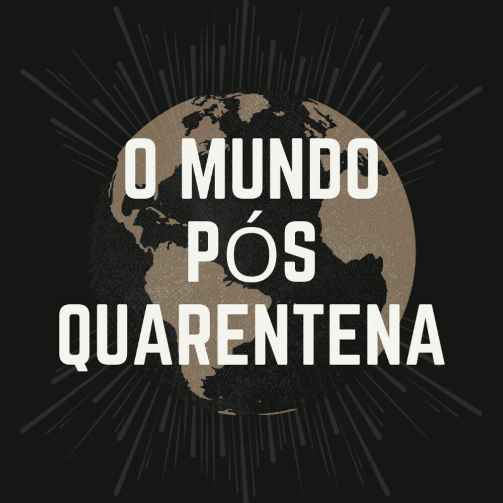 capítulo por capítulo baixar O MUNDO PÓS QUARENTENA