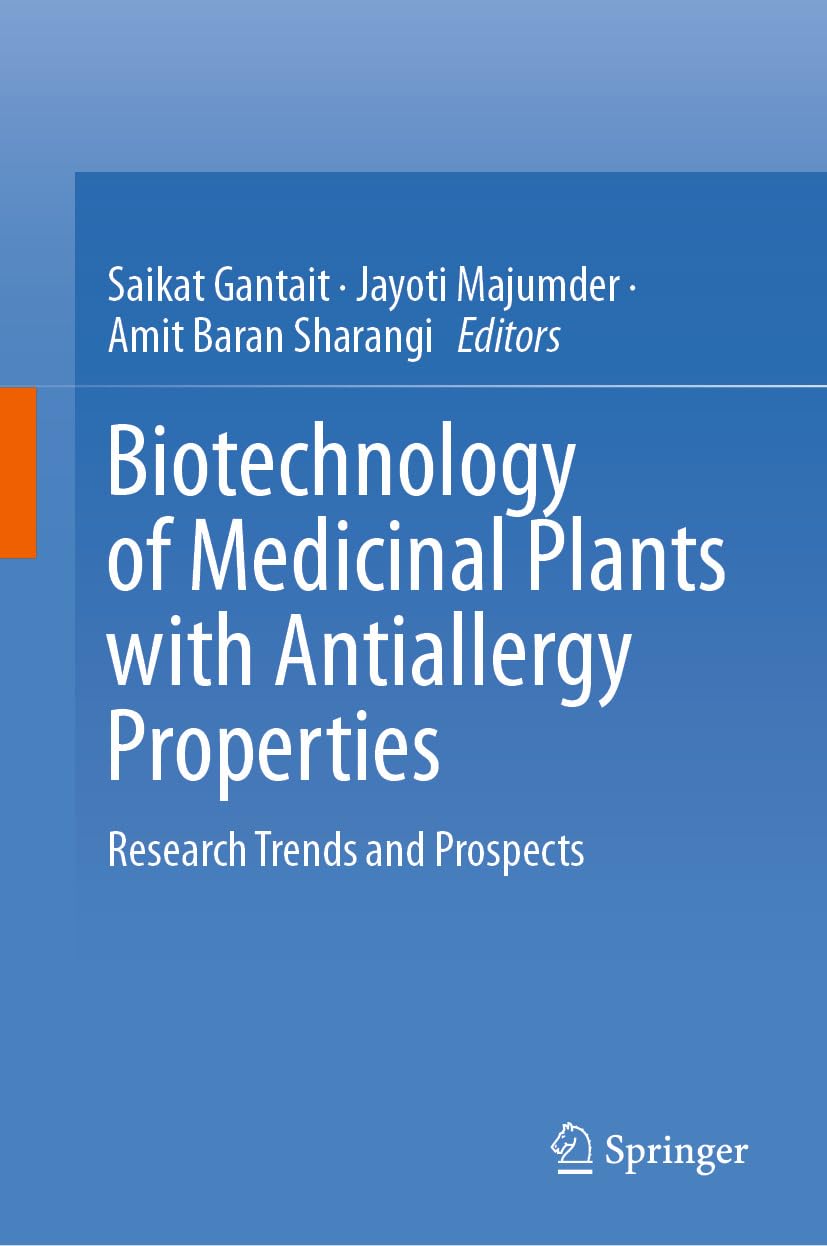 Biotechnology of Medicinal Plants with Antiallergy Properties: Research Trends and Prospects (English Edition) baixar o livro de graça