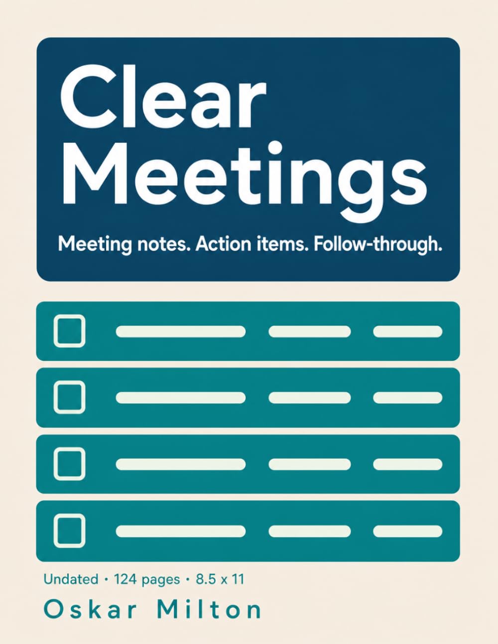 ler totalmente Meeting Notebook for Work: An Undated Meeting Planner & Action Log to Capture Notes, Track Decisions & Close Follow-Ups | Large-Print, Low-Clutter Pages for Professionals