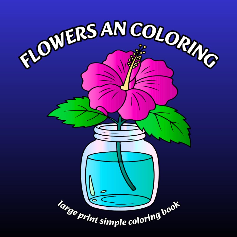 capítulo por capítulo baixar Flowers an Coloring: Large Print Simple Coloring Book