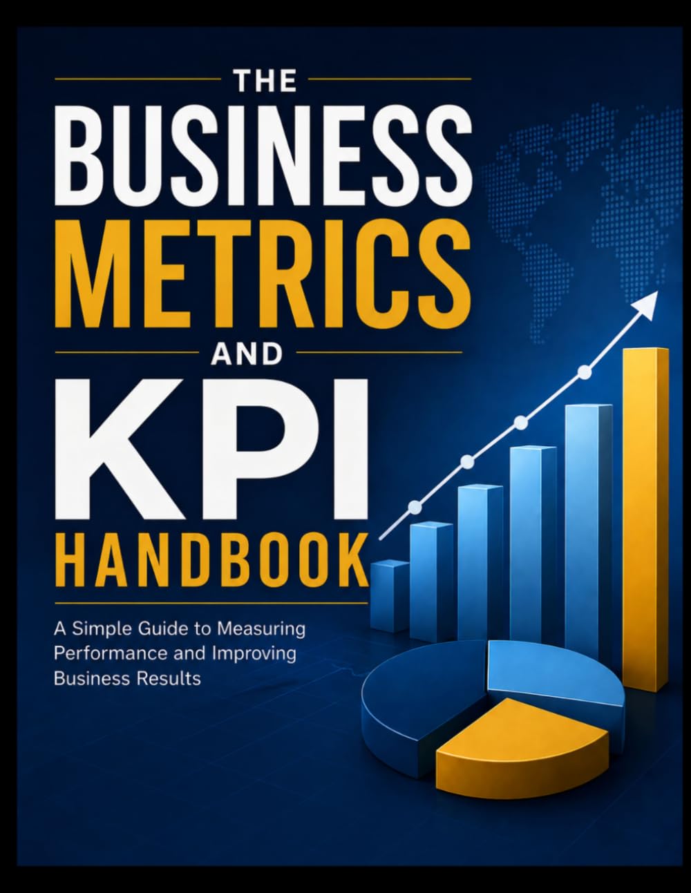 The Business Metrics and KPI Handbook baixar o livro de graça