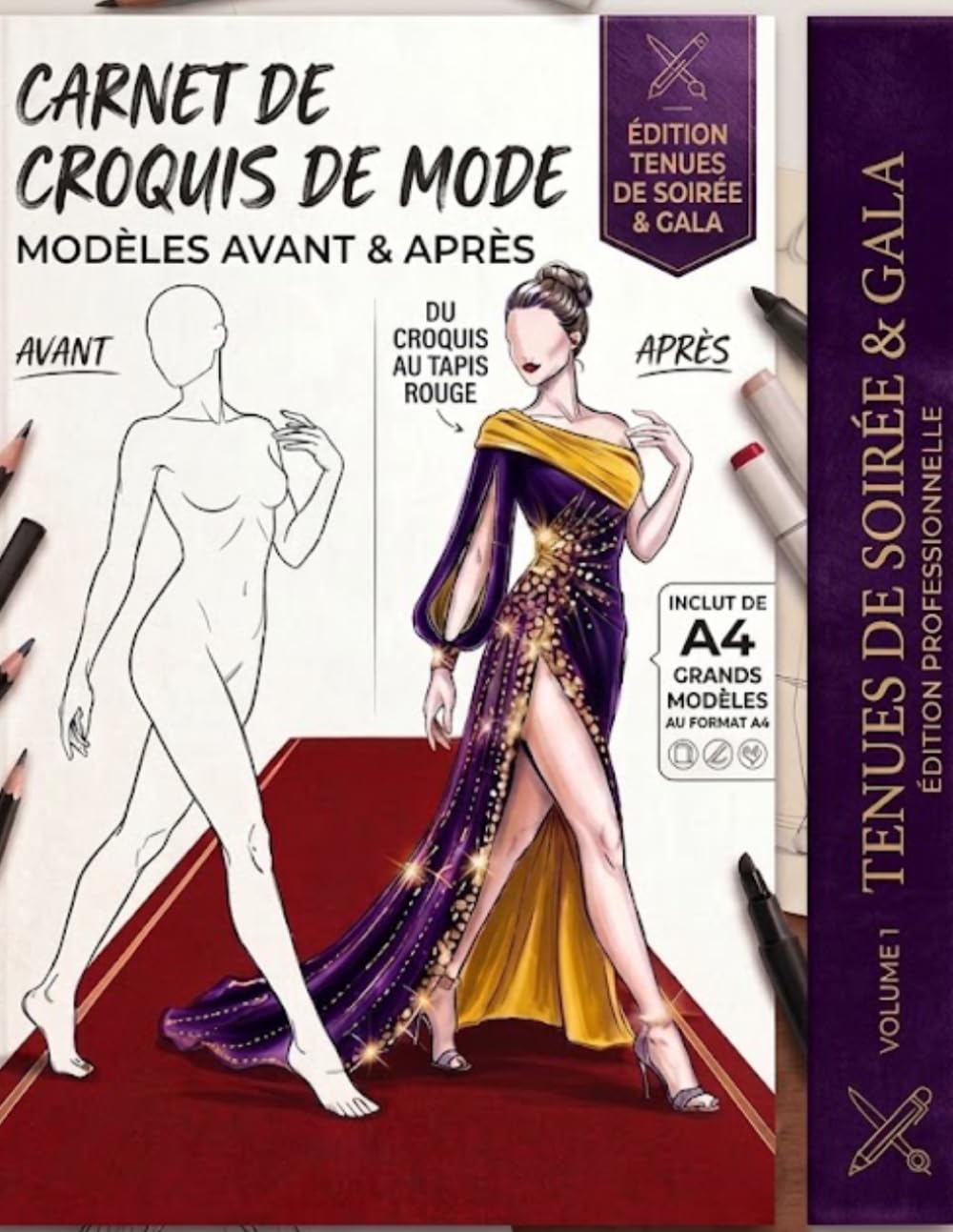 Carnet de Croquis de Mode: Édition Tenues de Soirée & Gala: Modèles Avant et Après au Format A4 (French Edition) baixar livro de graça