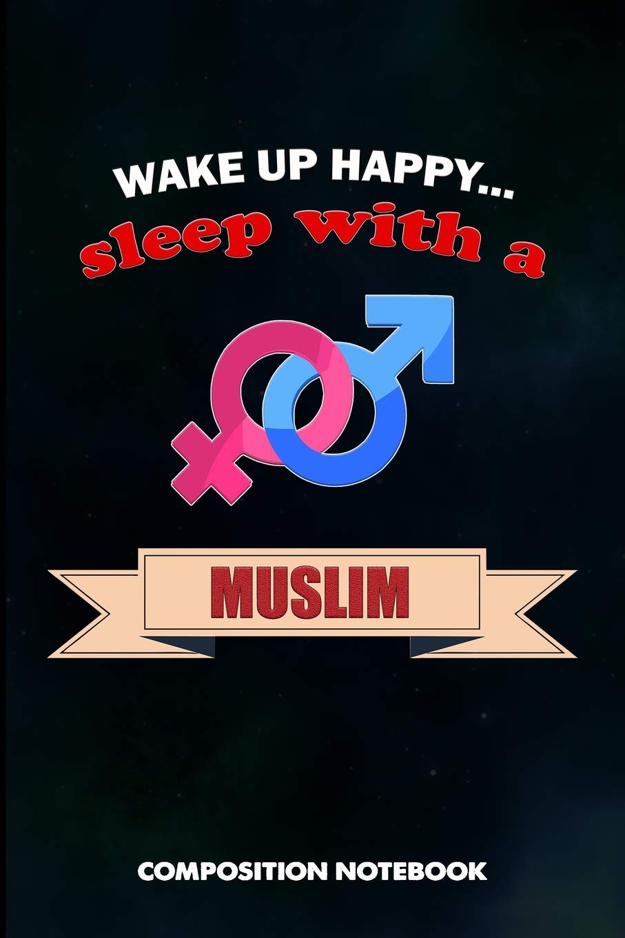 Wake Up Happy... Sleep with a Muslim: Composition Notebook, Birthday Journal for Ramadan Dua Islamic Faith Followers to Write on baixar livro de graça