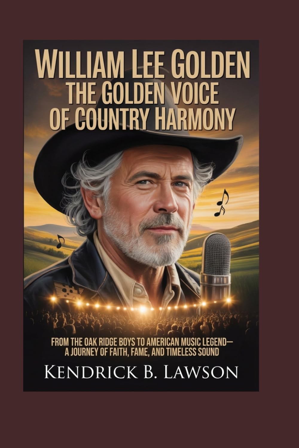 capítulo por capítulo baixar WILLIAM LEE GOLDEN: The Golden Voice of Country Harmony: From The Oak Ridge Boys to American Music Legend—A Journey of Faith, Fame, and Timeless Sound