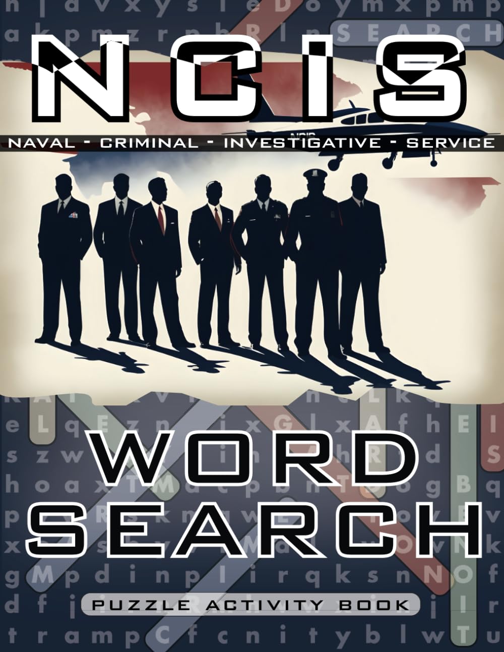 ler totalmente NCIS Word Search Puzzle Activity Book: Unofficial Word Search Puzzle Activity Book with 1000+ Words and 50 Puzzles for the Fans of Los Angeles, New Orleans, Hawaiʻi and Sydney Television Series