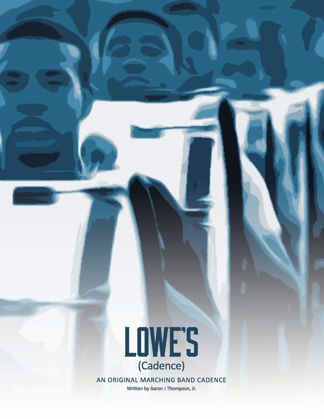 ler totalmente Lowe's: An Original Marching Band Cadence