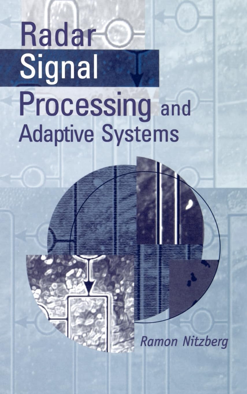 Radar Signal Processing and Adaptive Systems