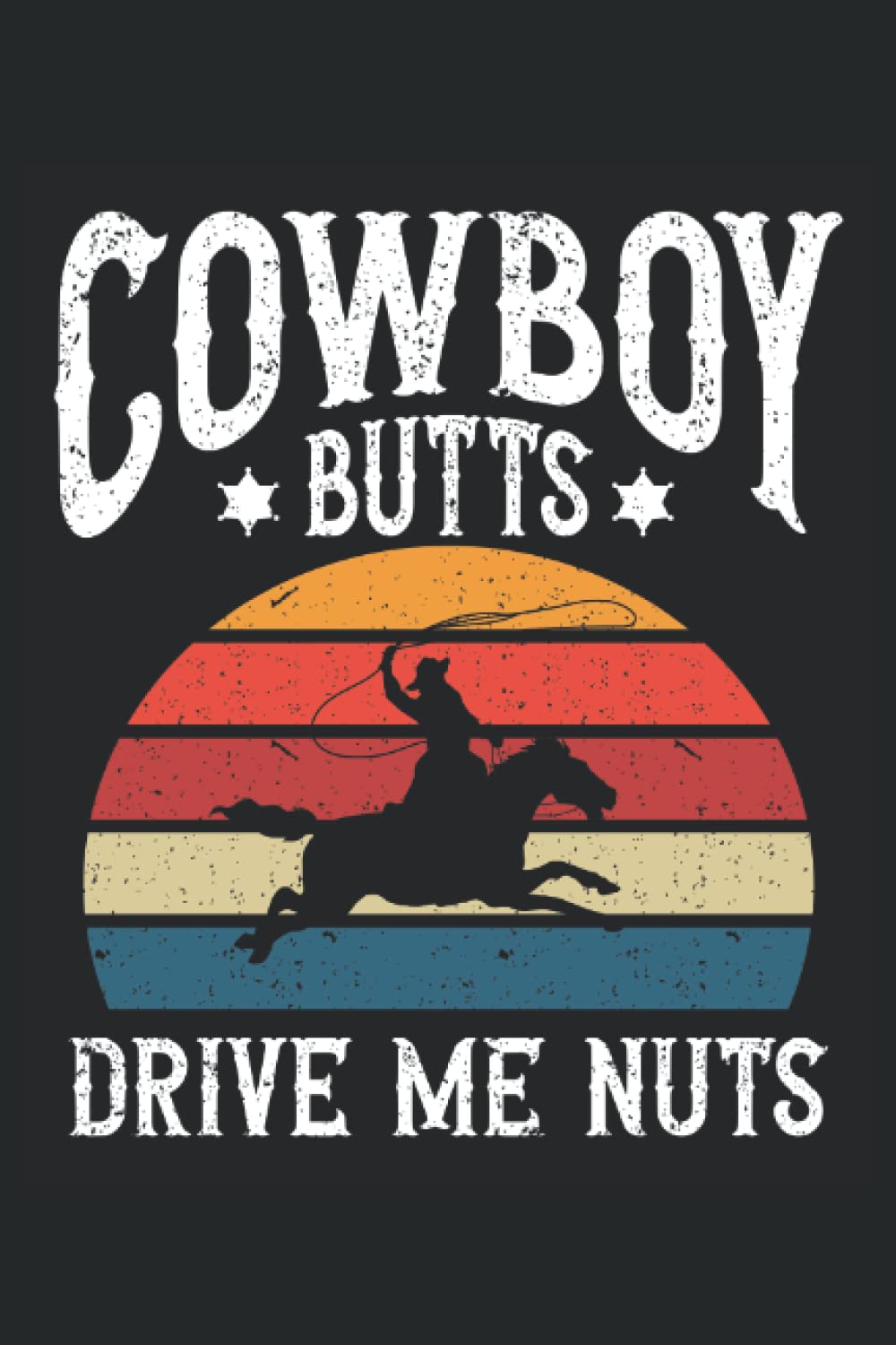 capítulo por capítulo baixar Cowboy Butts, Drive Me Nuts: Rodeo Notebook Journal, Rodeo Notepad, Rodeo Composition Notebook, Medium Ruled, 100 Pages, 6"x9"