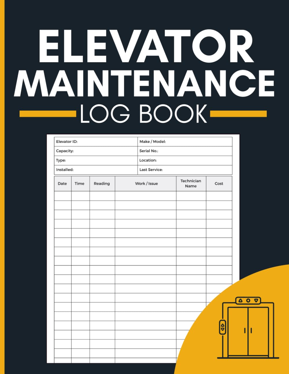 ler totalmente Elevator Maintenance Log Book: Lift Equipment Inspection, Repair Tracking, and Operational Service Register for Facility Managers, Building Owners, and Technicians