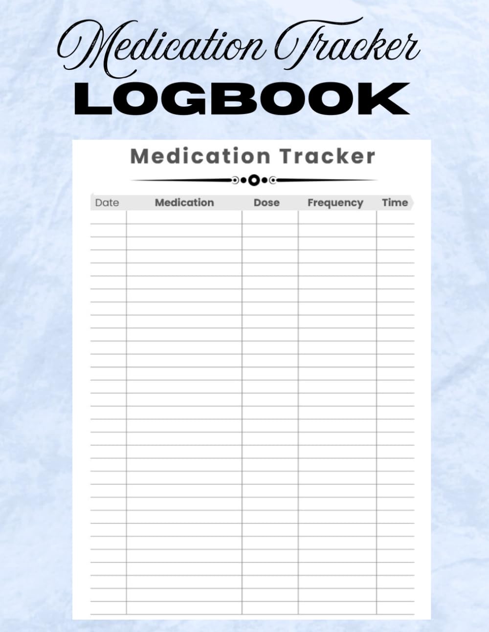 capítulo por capítulo baixar Medication Tracker Logbook (Large Print): Medicine Log with Dose, Time & Frequency