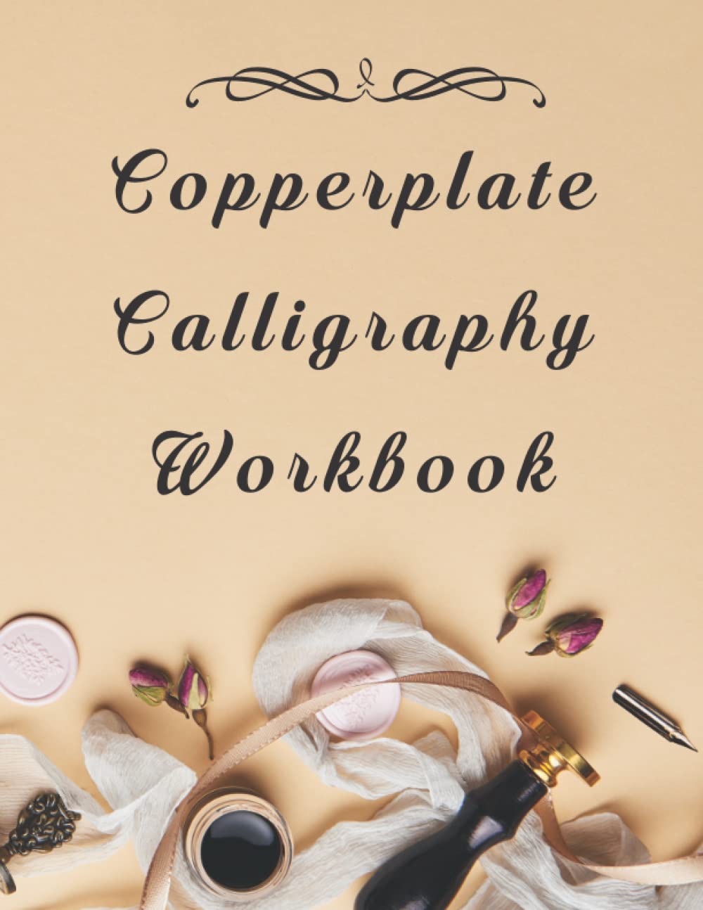Copperplate Calligraphy Workbook: Daily Practice Paper for Hand Lettering Artist, Beginners and Adults baixar livro de graça