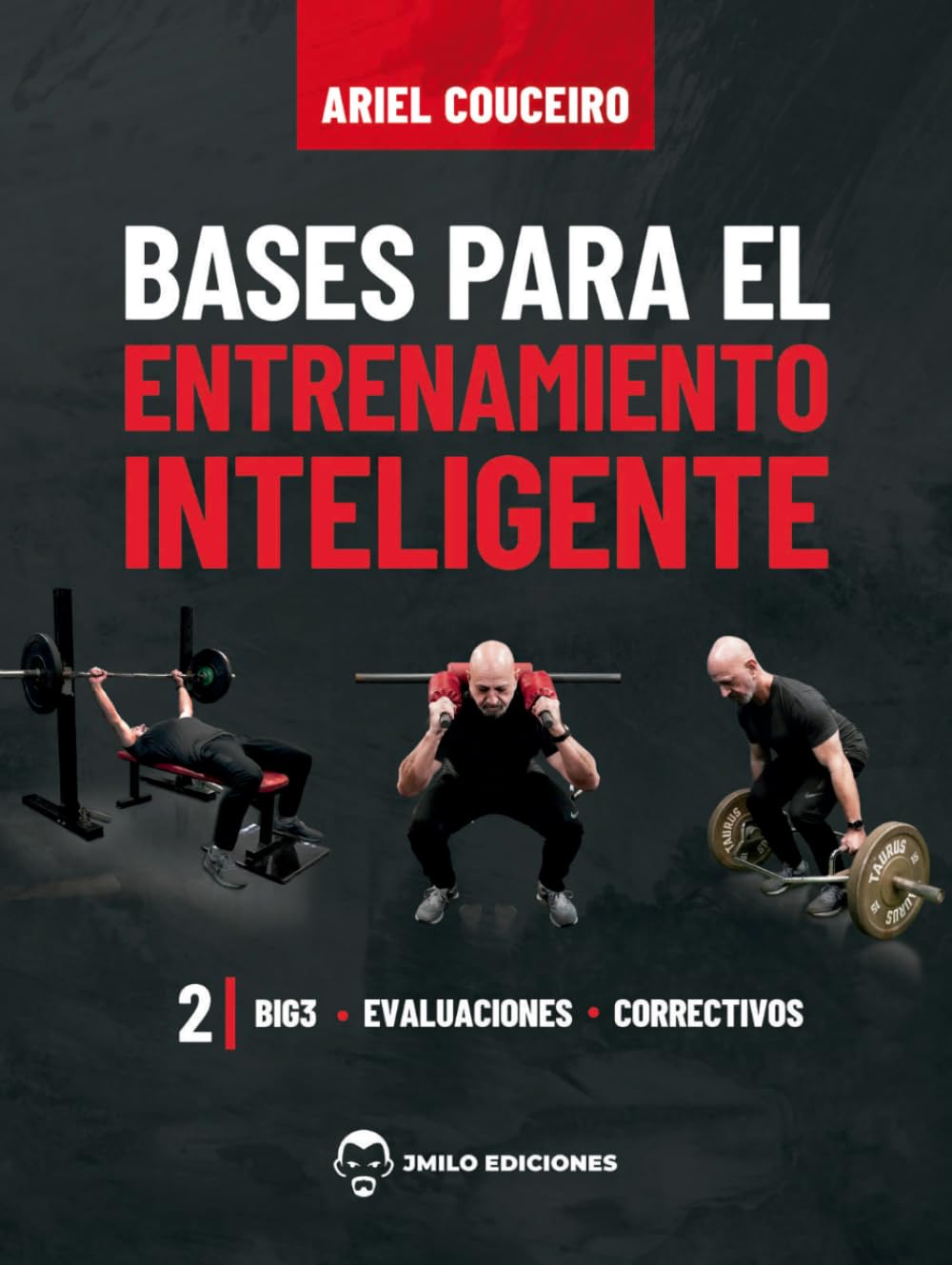 capítulo por capítulo baixar Bases para el Entrenamiento Inteligente 2: Big3, Evaluaciones y correctivos (Spanish Edition)