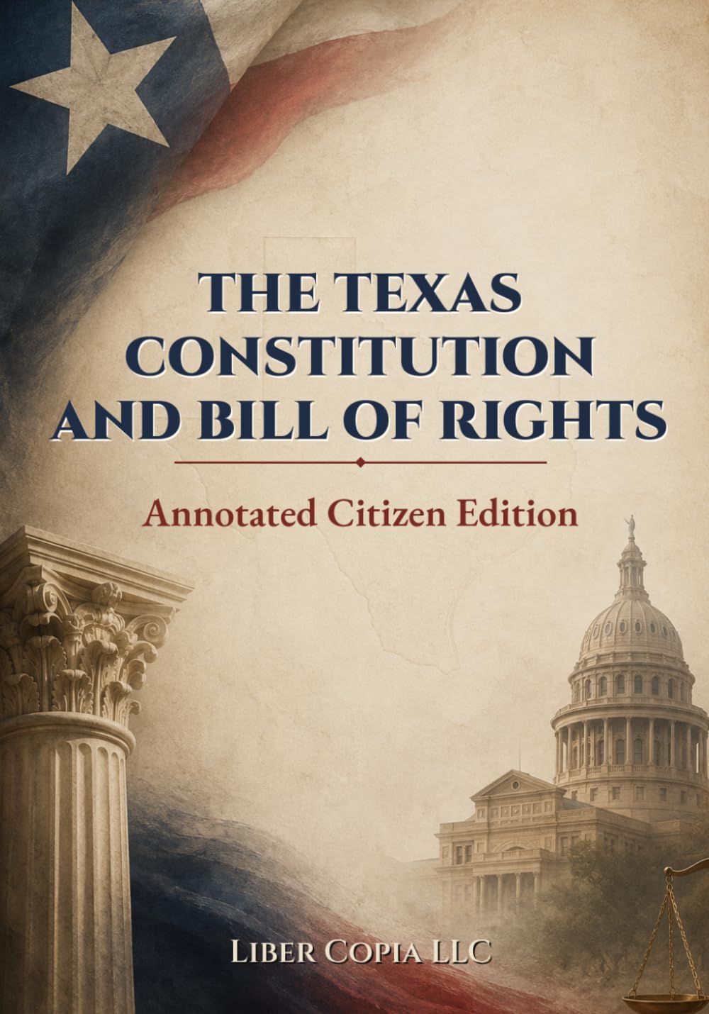 capítulo por capítulo baixar The Texas Constitution And Bill Of Rights: Annotated Citizen Edition