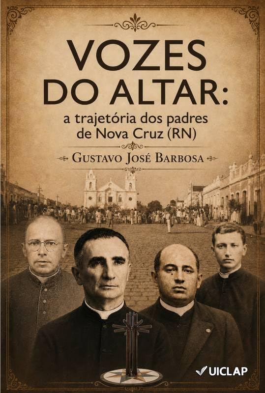 capítulo por capítulo baixar Vozes do altar: A trajetória dos padres de Nova Cruz (RN)