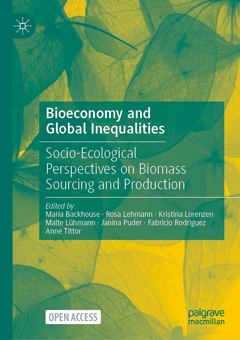 capítulo por capítulo baixar Bioeconomy and Global Inequalities: Socio-Ecological Perspectives on Biomass Sourcing and Production (English Edition)