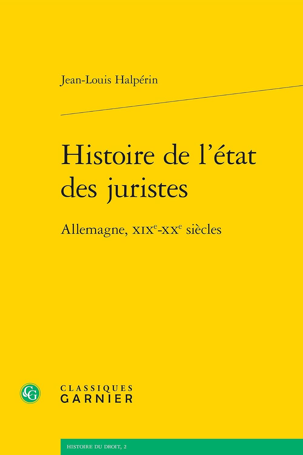 capítulo por capítulo baixar Histoire de l'Etat Des Juristes: Allemagne, Xixe-Xxe Siecles: 2