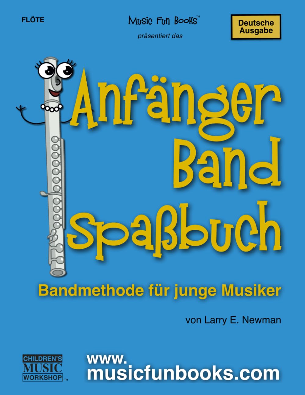 ler totalmente Das Anfängerband-Spaßbuch (Flöte): Bandmethode für junge Musiker (International Series) (German Edition)