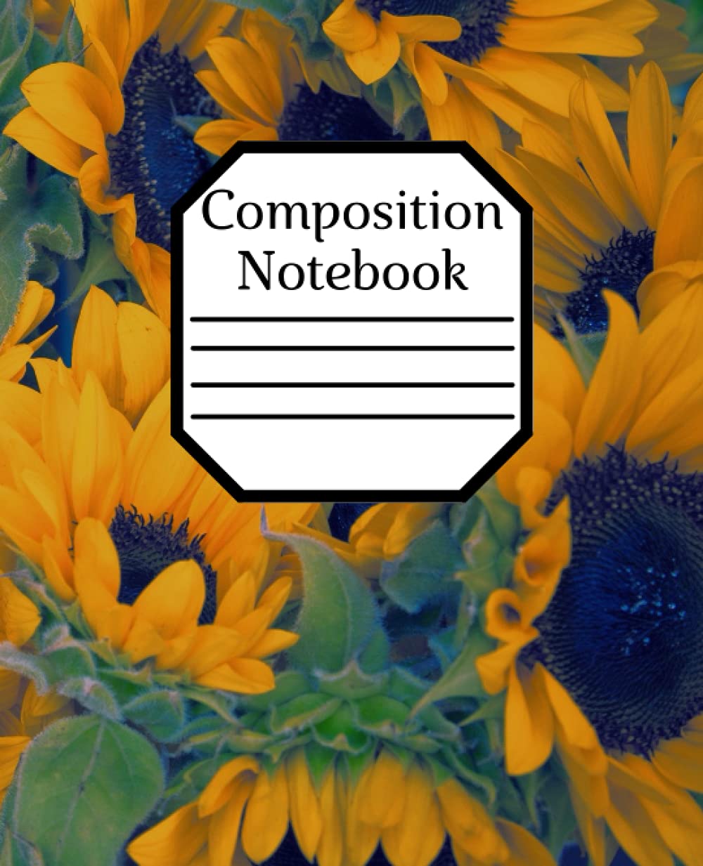 ler totalmente Composition Notebook:: College Ruled Sunflowers Pattern Notebook 110 Pages, Perfect for men, women. Sunflowers Pattern Notebook - 7.5" X 9.25 - Wide Ruled - Soft Cover - Matte Finish
