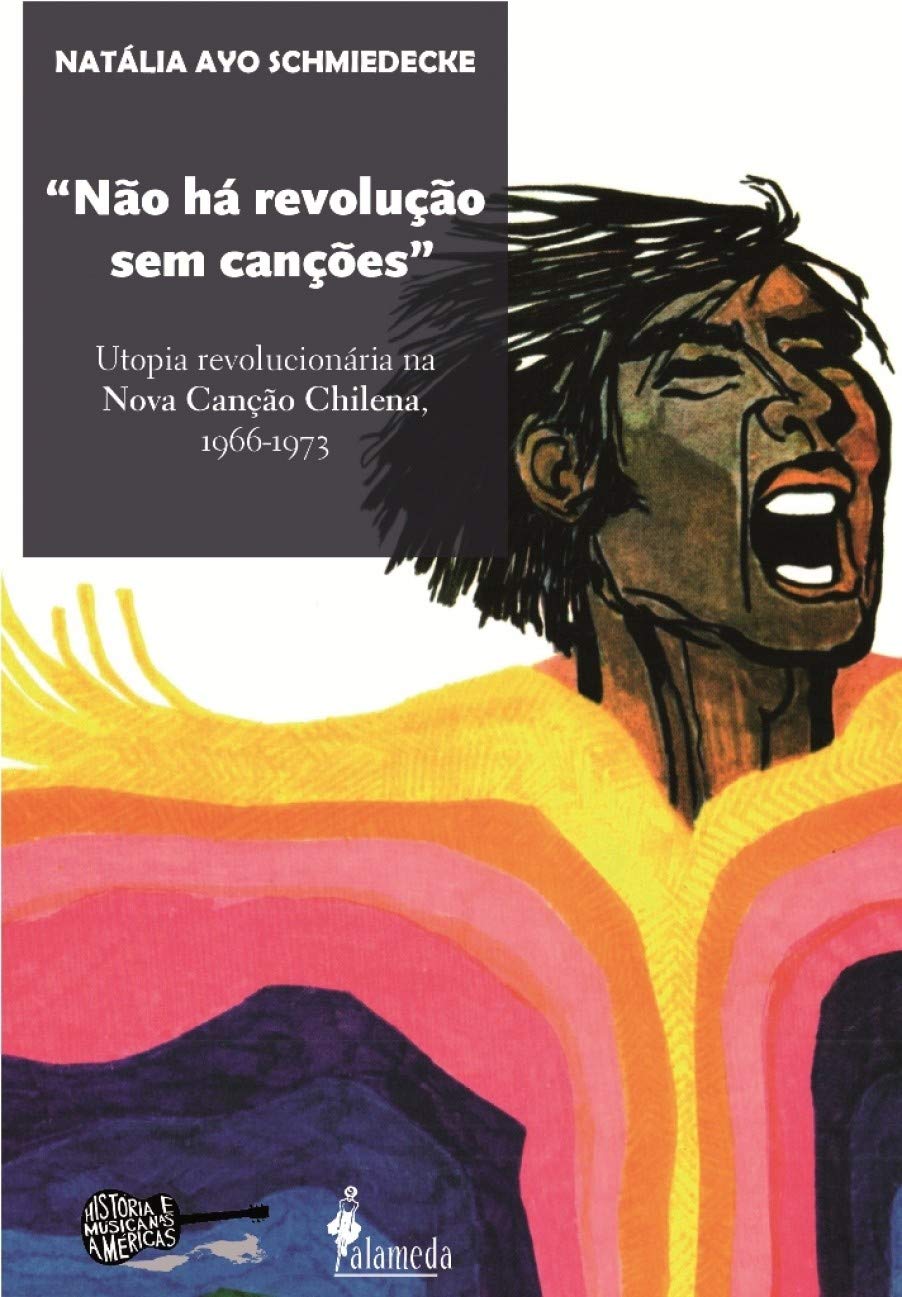 capítulo por capítulo baixar "Não há Revolução sem Canções": Utopia Revolucionária na Nova Canção Chilena, 1966-1973
