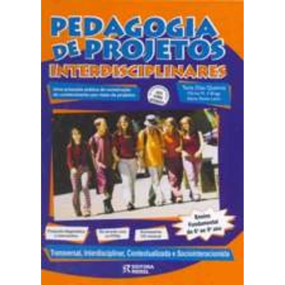 Pedagogia de Projetos Interdisciplinares 6 a 9 Ano baixar livro de graça