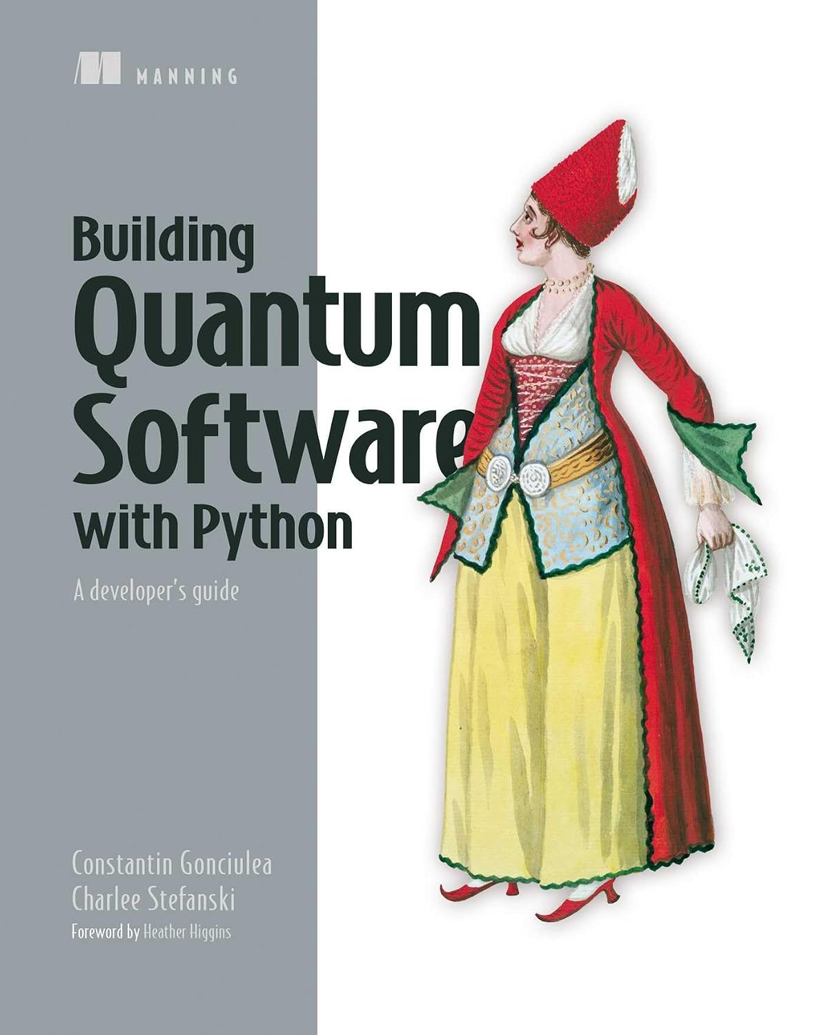 ler totalmente Building Quantum Software in Python: A Developer's Guide