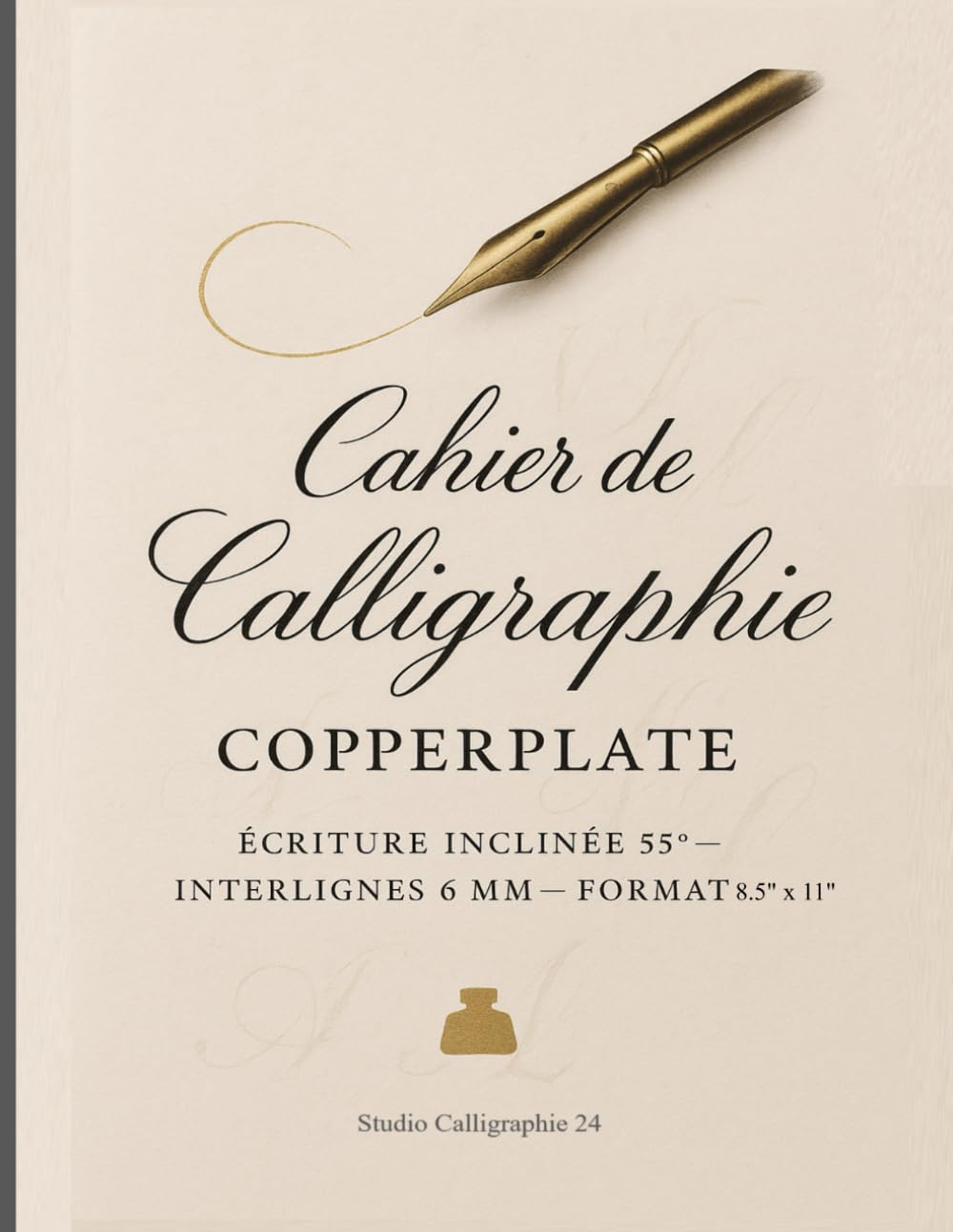 Cahier de Calligraphie Copperplate – 55° | 120 Pages Grand format: Guide d’écriture à pointes fines – Lignes inclinées 55°, interlignes 6 mm, pages... pour entraînement Copperplate et anglaise baixar o livro de graça