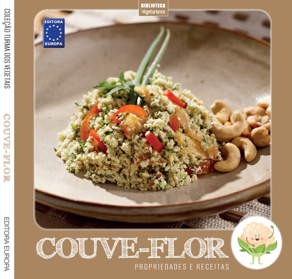 Coleção Turma dos Vegetais: Couve-flor: Propriedades e Receitas baixar livro de graça