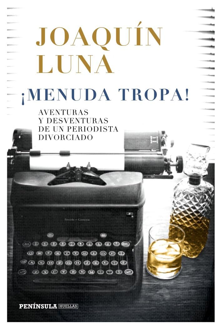 capítulo por capítulo baixar ¡Menuda tropa!: Aventuras y desventuras de un periodista divorciado
