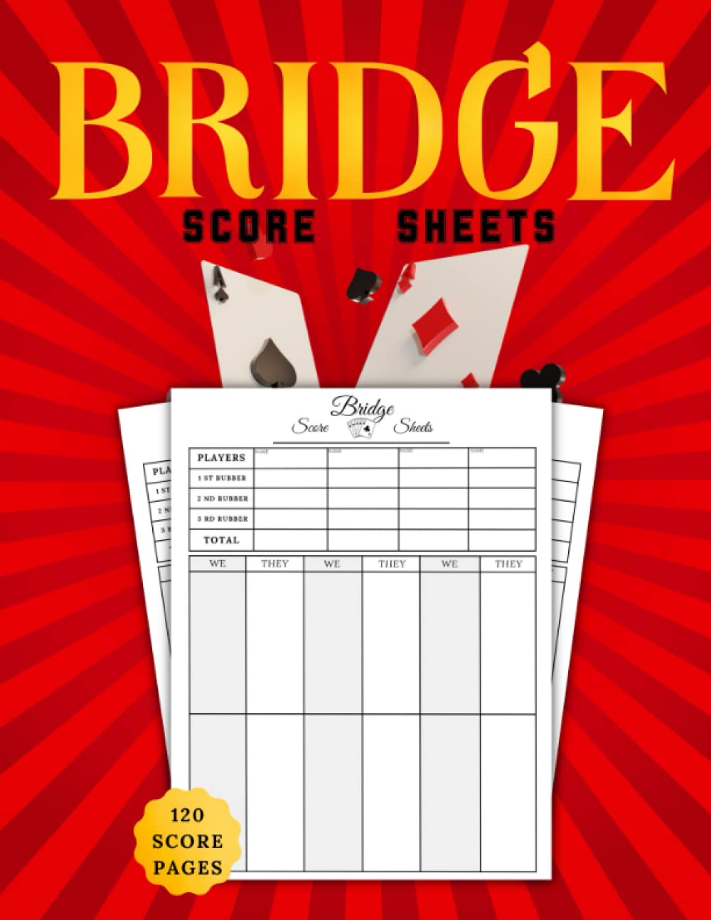 Bridge score sheets: 120 Large Score Sheets for Scorekeeping, Bridge Score Cards, Bridge Score Sheets with Size 8.5" x 11" inches, bridge gift, (score book). baixar o livro de graça