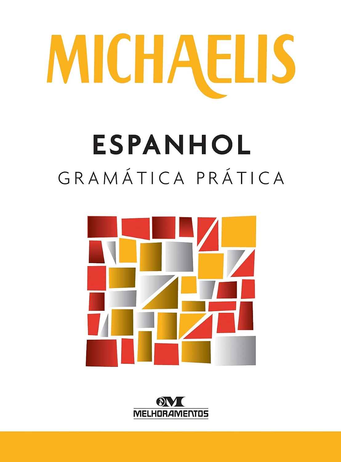 ler totalmente Michaelis espanhol gramática prática