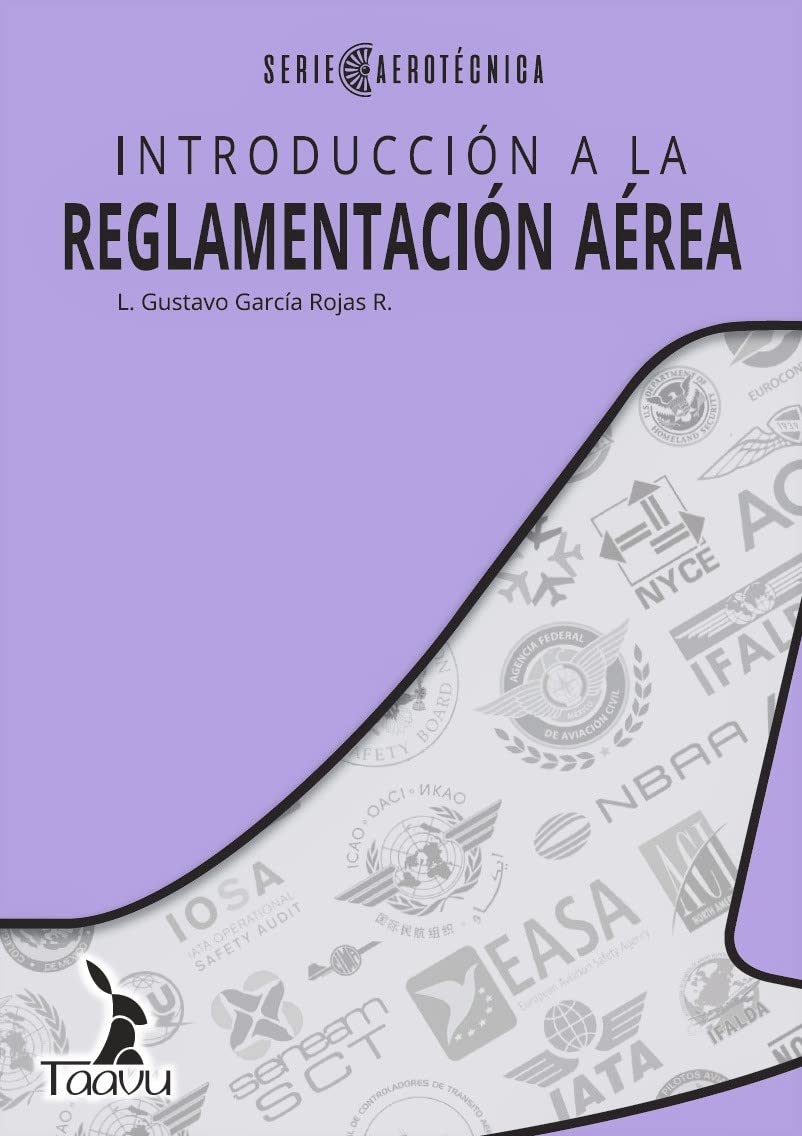 Introducción a la Reglamentación Aérea (Serie Aerotécnica nº 1) (Spanish Edition) baixar livro de graça