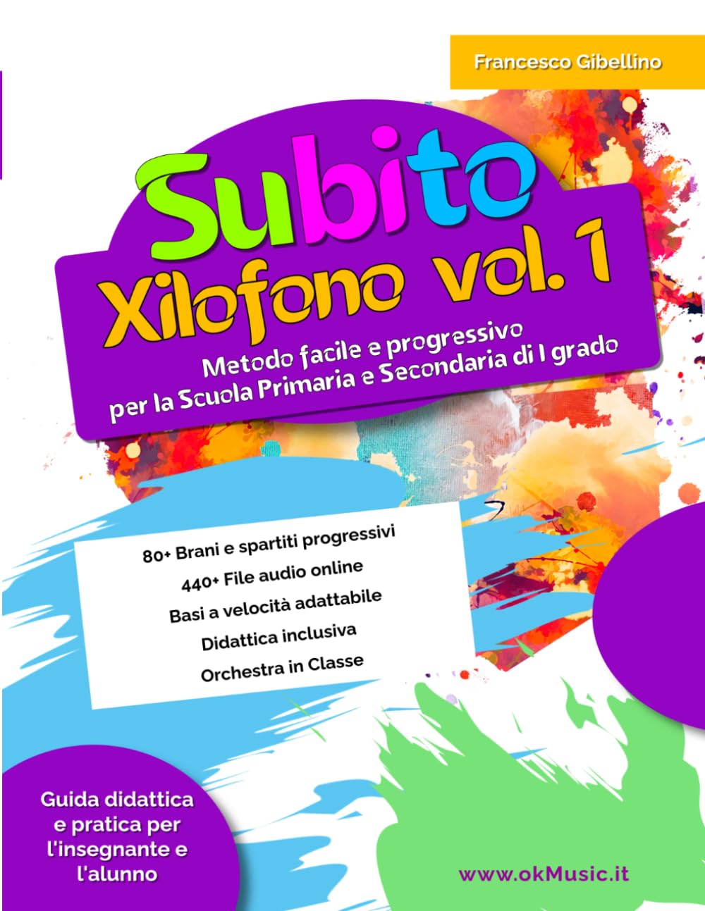 ler totalmente Subito Xilofono Vol. 1: Metodo Facile per Bambini con Spartiti e Basi Musicali Online. Corso Progressivo di Educazione Musicale e Didattica Inclusiva... (Nuova Edizione) (Italian Edition)