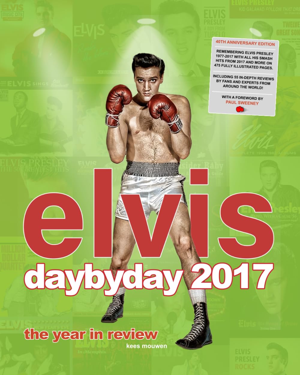 ler totalmente Elvis Day By Day 2017 - The Year In Review