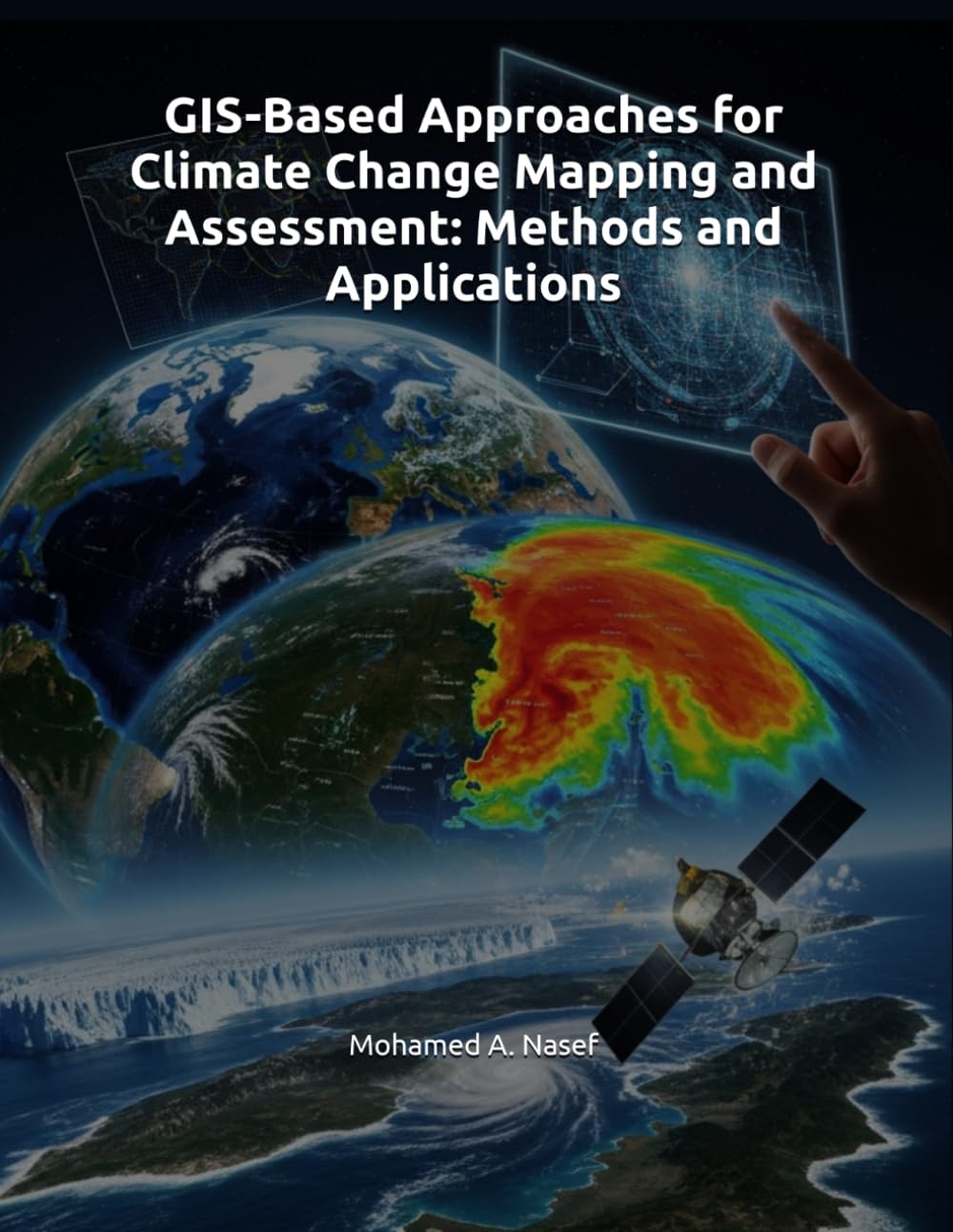 ler totalmente GIS-Based Approaches for Climate Change Mapping and Assessment: Methods and Applications