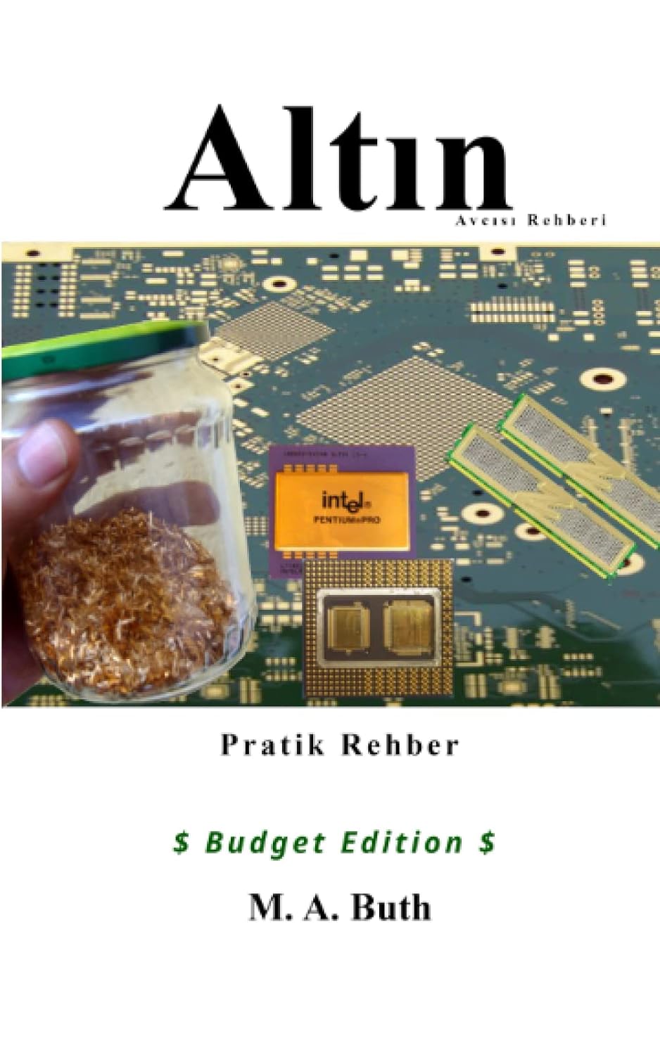 capítulo por capítulo baixar Altın Avcısı Rehberi:Pratik Rehber (Budget Edition) (German Edition)