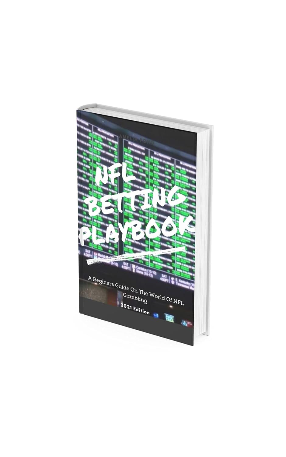 NFL Betting Playbook: A Beginners Guide On The World Of NFL Gambling (English Edition) baixar livro de graça