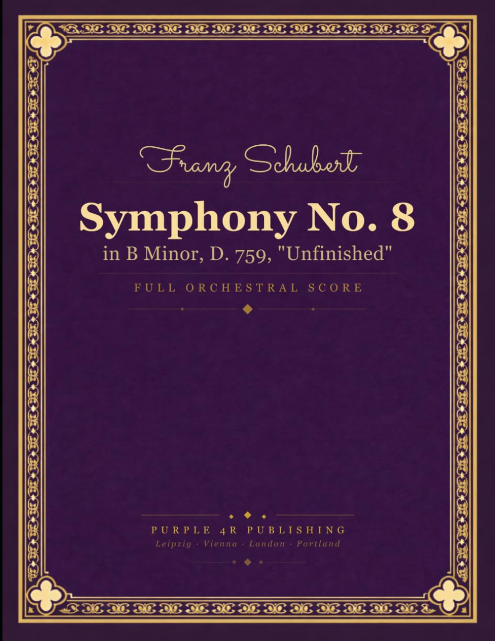 ler totalmente Schubert: Symphony No. 8 in B minor, D. 759 (Unfinished) - Full Orchestral Score