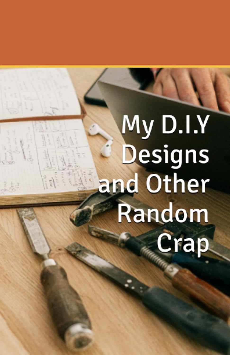 My D.I.Y Designs and Other Random Crap baixar livro de graça