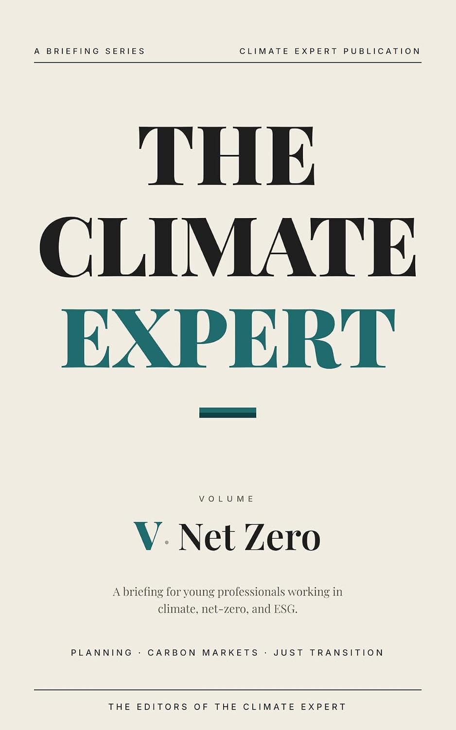 ler totalmente The Climate Expert: Net Zero Strategy (Vol 5) (English Edition)