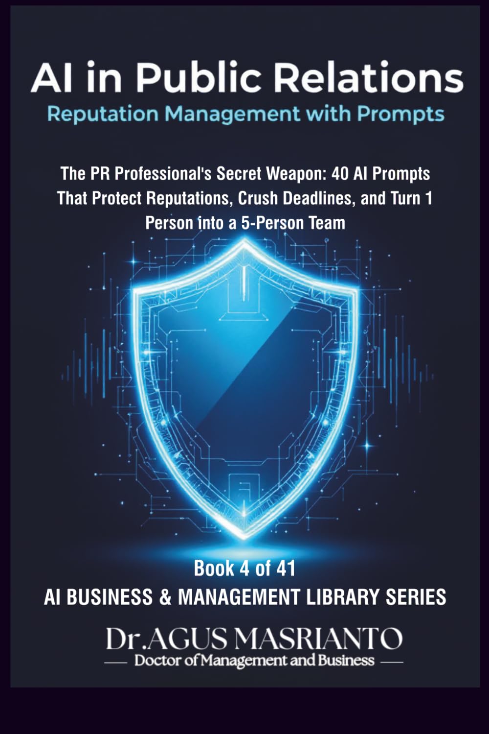ler totalmente AI in Public Relations: Reputation Management with Prompts: 4