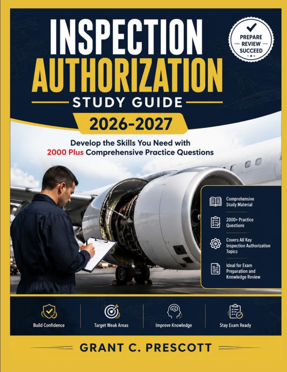 capítulo por capítulo baixar INSPECTION AUTHORIZATION STUDY GUIDE 2026-2027: Develop the Skills You Need with 2000 Plus Comprehensive Practice Questions