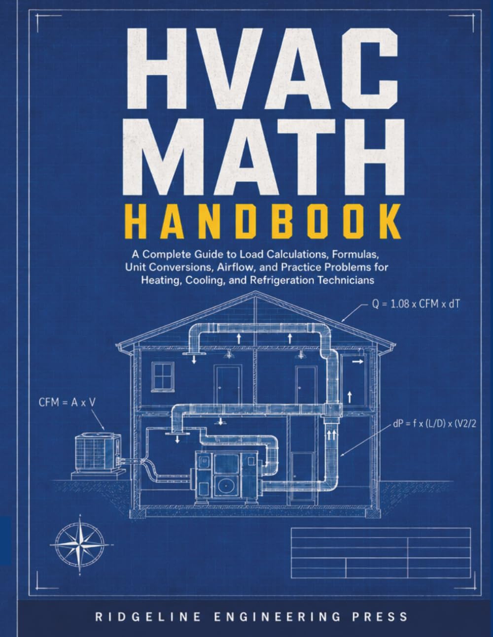 HVAC Math Handbook: A Complete Guide to Load Calculations, Formulas, Unit Conversions, Airflow, and Practice Problems for Heating, Cooling, & Refrigeration Technicians baixar o livro de graça