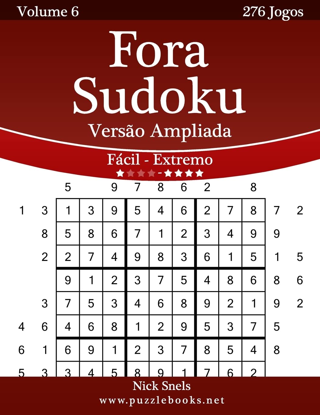 Fora Sudoku Versão ampliada - Fácil ao Extremo - Volume 6 - 276 Jogos baixar livro de graça