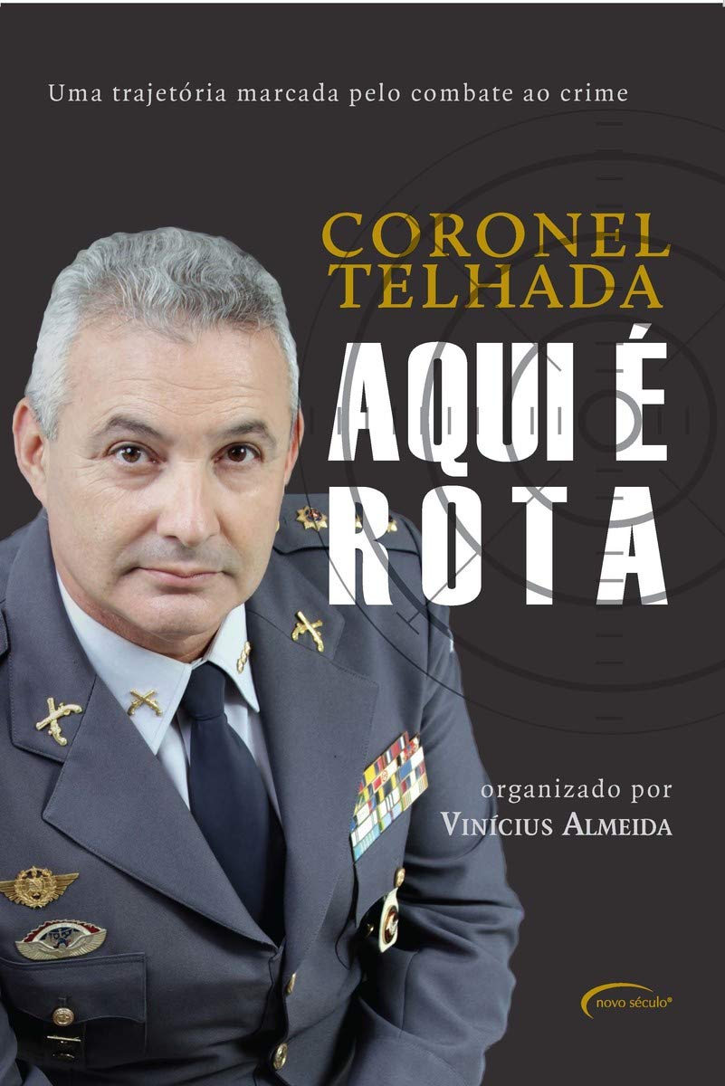 capítulo por capítulo baixar Aqui é Rota: uma trajetória marcada pelo combate ao crime