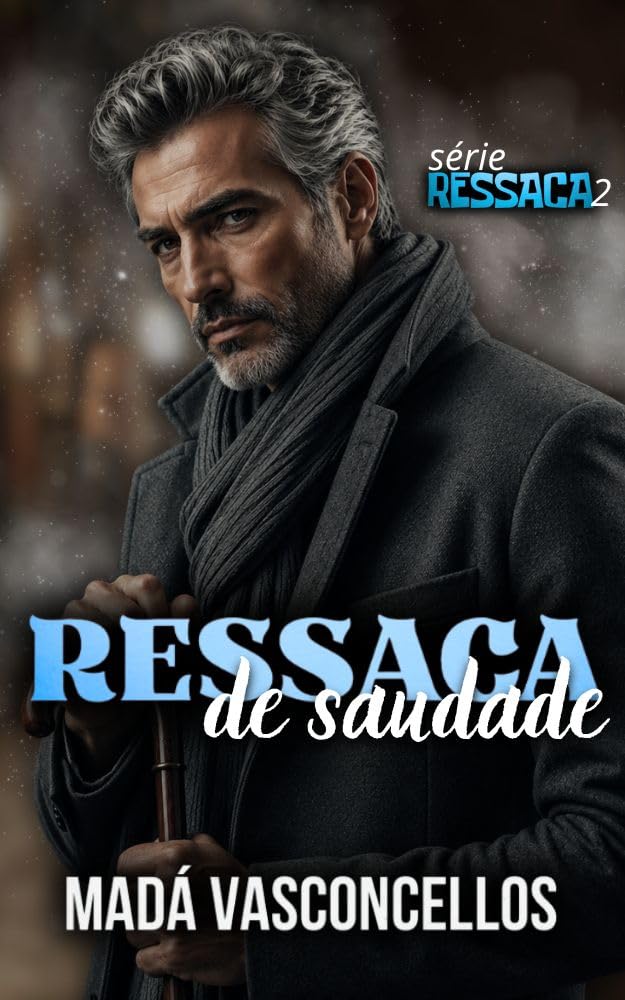 Ressaca de Saudade baixar livro de graça