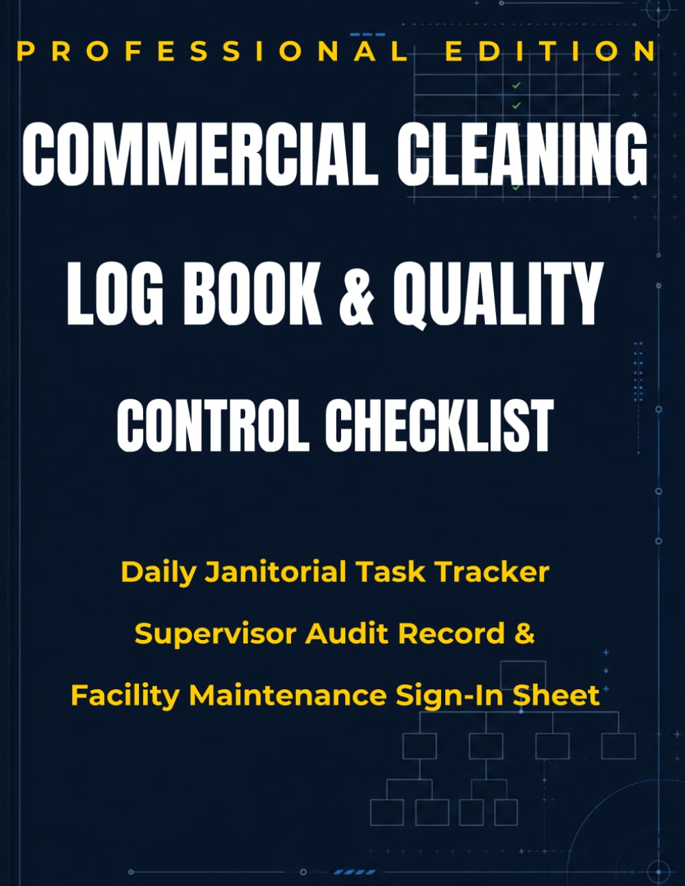 capítulo por capítulo baixar Commercial Cleaning Log Book & Quality Control Checklist: Daily Janitorial Task Tracker, Supervisor Audit Record & Facility Maintenance Sign-In Sheet